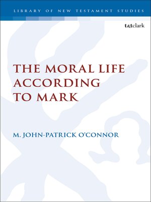 cover image of The Moral Life According to Mark